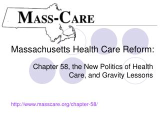 Massachusetts Health Care Reform: