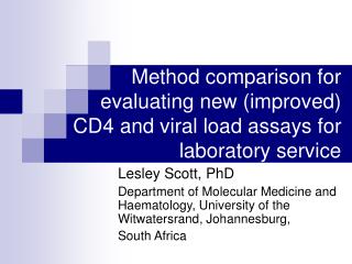 Method comparison for evaluating new (improved) CD4 and viral load assays for laboratory service