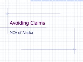Avoiding Claims