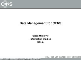 Data Management for CENS