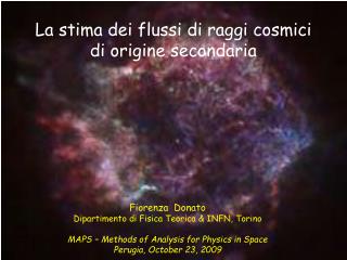 La stima dei flussi di raggi cosmici di origine secondaria