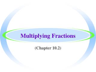 Multiplying Fractions