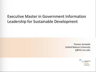 Executive Master in Government Information Leadership for Sustainable Development