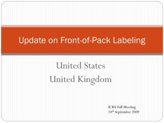 Update on Front-of-Pack Labeling