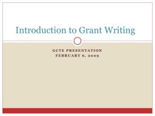 Introduction to Grant Writing