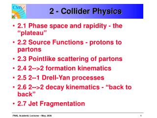 2 - Collider Physics