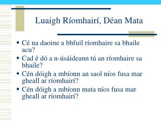 Luaigh Ríomhairí, Déan Mata