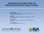 Integrating Criminogenic Risk into Mental Health