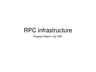 RPC infrastructure