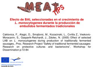 Efecto de BAL seleccionadas en el crecimiento de L. monocytogenes durante la producción de