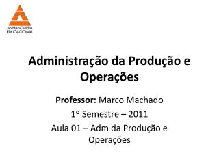 Administração da Produção e Operações