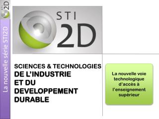 SCIENCES &amp; TECHNOLOGIES DE L’INDUSTRIE ET DU DEVELOPPEMENT DURABLE