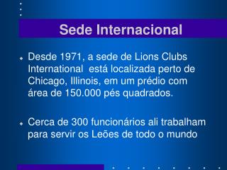 Sede Internacional