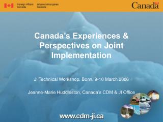 Canada’s Experiences &amp; Perspectives on Joint Implementation