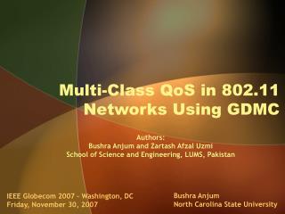 Multi-Class QoS in 802.11 Networks Using GDMC