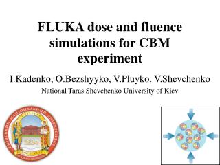 FLUKA dose and fluence simulations for CBM experiment