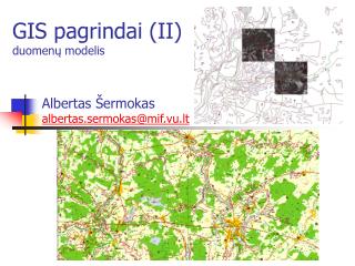 GIS pagrindai (II) duomenų modelis