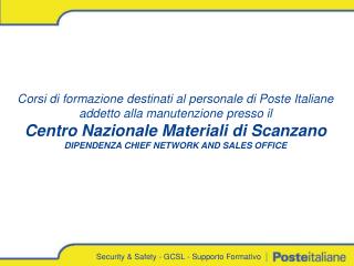 Corsi di formazione destinati al personale di Poste Italiane addetto alla manutenzione presso il