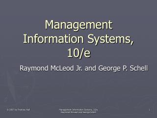 Management Information Systems, 10/e