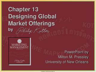 Chapter 13 Designing Global Market Offerings by