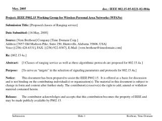 Project: IEEE P802.15 Working Group for Wireless Personal Area Networks (WPANs)