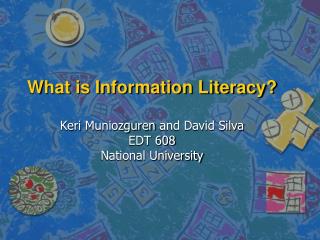 What is Information Literacy?