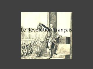 Le Révolution Français