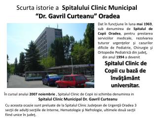 Scurta istorie a Spitalului Clinic Municipal “Dr. Gavril Curteanu” Oradea