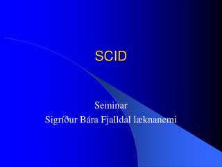 SCID