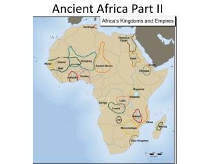 Ancient Africa Part II