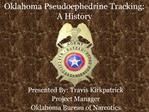 Oklahoma Pseudoephedrine Tracking: A History