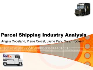 Parcel Shipping Industry Analysis