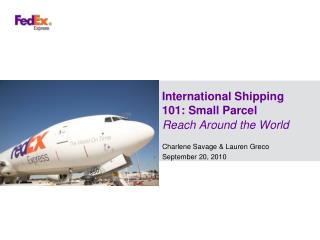 International Shipping 101: Small Parcel