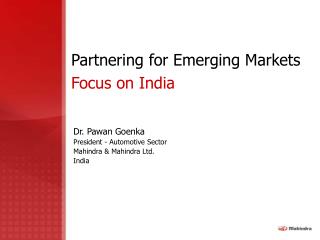Partnering for Emerging Markets Focus on India