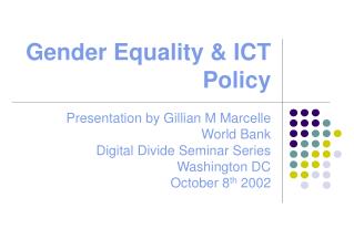 Gender Equality &amp; ICT Policy