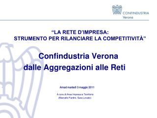 “LA RETE D’IMPRESA : STRUMENTO PER RILANCIARE LA COMPETITIVITÀ”