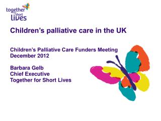 Some key milestones in UK children’s palliative care