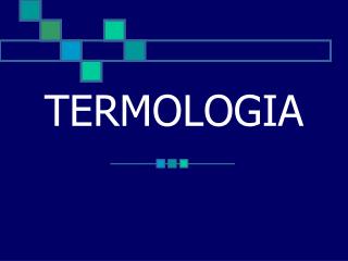 TERMOLOGIA