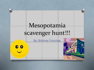 Mesopotamia scavenger hunt!!!