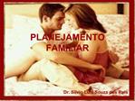 PLANEJAMENTO FAMILIAR