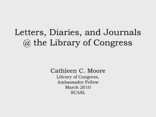 Letters, Diaries, and Journals @ the Library of Congress