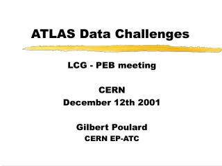 ATLAS Data Challenges