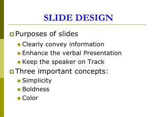 SLIDE DESIGN