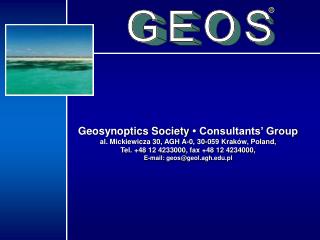 Geosynoptics Society • Consultants’ Group al. Mickiewicza 30, AGH A-0, 30-059 Kraków, Poland,