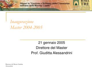 Inaugurazione Master 2004-2005