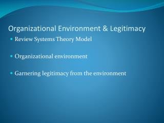 Organizational Environment &amp; Legitimacy