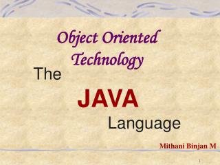 The JAVA Language