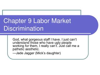 Chapter 9 Labor Market Discrimination