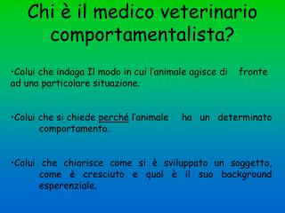 Chi è il medico veterinario comportamentalista?