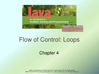 Flow of Control: Loops